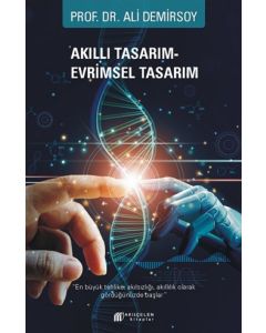 Akıllı Tasarım – Evrimsel Tasarım