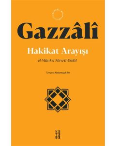 Hakikat Arayışı - El-Münkız Mine’d-Dalal