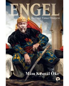 Engel - Bir Emir Timur Hikayesi 