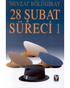 28 Subat Süreci