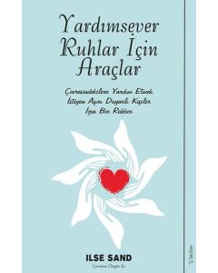 Yardımsever Ruhlar İçin Araçlar