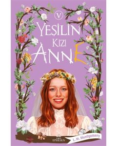 Yeşilin Kızı Anne 5 