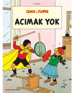 Acımak Yok - Quick & Flupke 