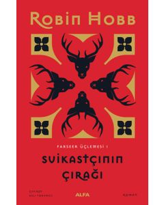 Suikastçının Çırağı - Farseer Üçlemesi 1