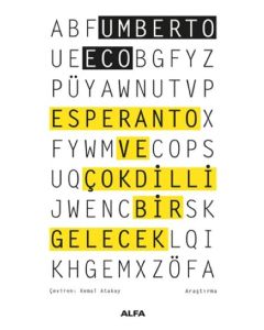 Esperanto ve Çokdilli Bir Gelecek