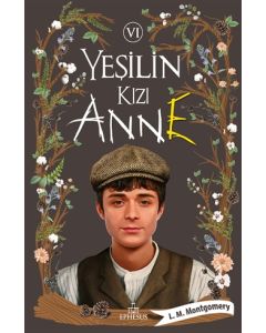 Yeşilin Kızı Anne 6