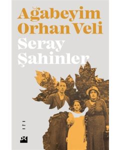 Ağabeyim Orhan Veli