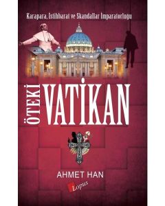 Öteki Vatikan - Karapara, İstihbarat ve Skandallar İmparatorluğu