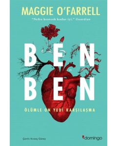 Ben Ben - Ölümle On Yedi Karşılaşma