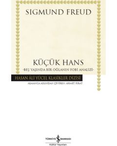 Küçük Hans - Beş Yaşında Bir Oğlanın Fobi Analizi