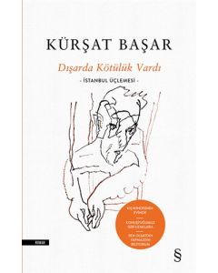 Dışarda Kötülük Vardı