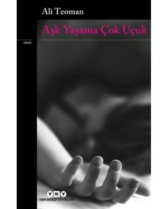 Aşk Yaşama Çok Uçuk