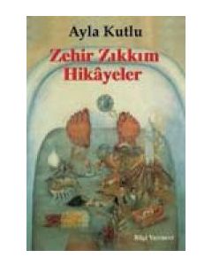 Zehir Zikkim Hikayeler