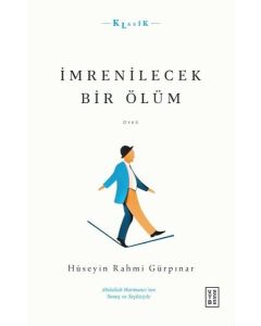 İmrenilecek Bir Ölüm