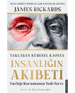 Yaklaşan Küresel Kaosta İnsanlığın Akıbeti