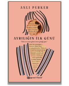 Ayrılığın İlk Günü