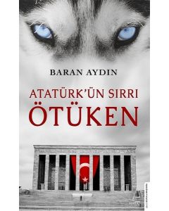 Atatürk'ün Sırrı Ötüken