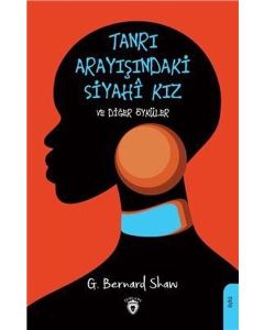 Tanrı Arayışındaki Siyahi Kız