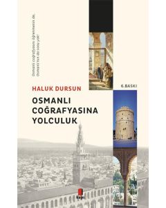 Osmanlı Coğrafyasına Yolculuk