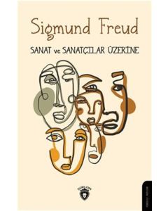 Sanat ve Sanatçılar Üzerine