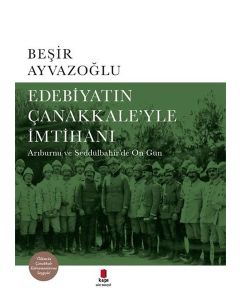 Edebiyatın Çanakkale'yle İmtihanı