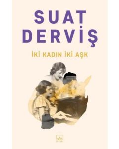 İki Kadın İki Aşk