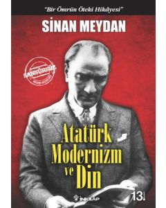 Atatürk Modernizm ve Din
