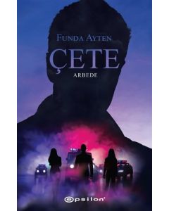 Çete - Arbede