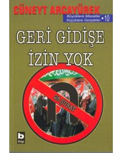 Geri Gidise Izin Yok