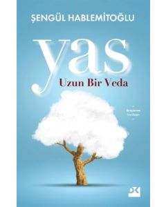 Yas - Uzun Bir Veda