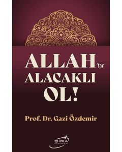 Allah'tan Alacaklı Ol