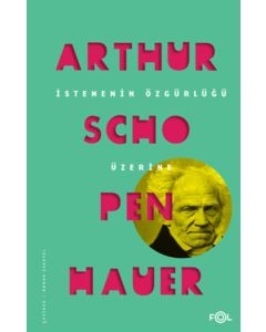 İstemenin Özgürlüğü Üzerine