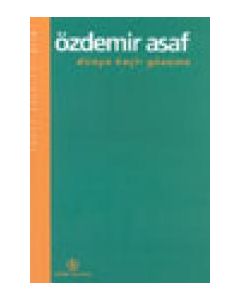 Dünya Kaçtı Gözüme