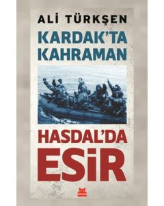 Kardak'ta Kahraman Hasdal'da