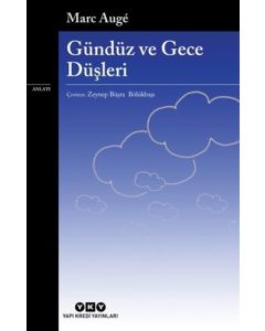 Gündüz ve Gece Düşleri