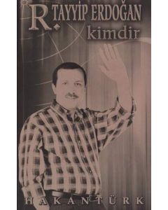 Tayyip Erdogan Kimdir