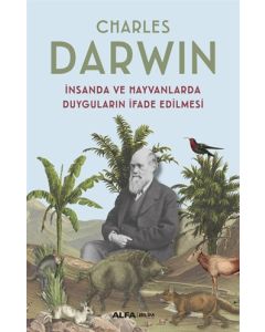 İnsanda ve Hayvanlarda Duyguların İfade Edilmesi