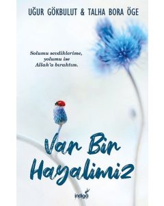 Var Bir Hayalimiz