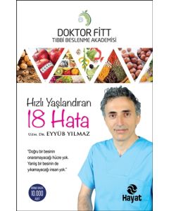 Hızlı Yaşlandıran 18 Hata
