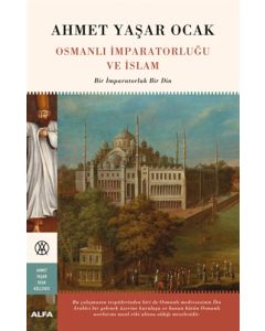 Osmanlı İmparatorluğu ve İslam