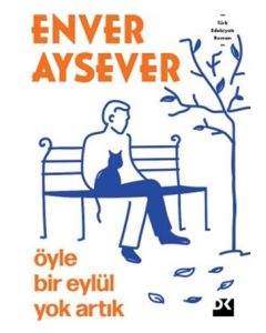 Öyle Bir Eylül Yok Artık