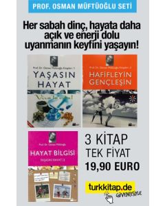 Yaşasın Hayat Seti (3 Kitap) Prof. Dr. Osman Müftüoğlu'nun Kitapları