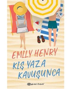 Kış Yaza Kavuşunca