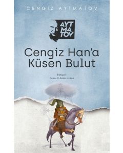 Cengiz Han’a Küsen Bulut