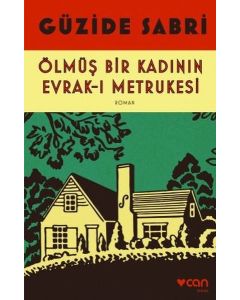 Ölmüş Bir Kadının Evrak-ı Metrukesi