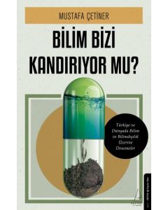 Bilim Bizi Kandırıyor mu