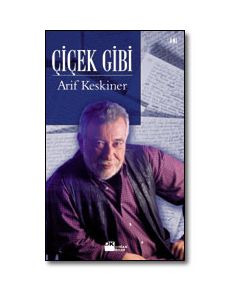 Çiçek Gibi