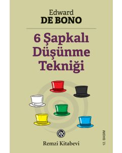 6 Şapkalı Düşünme Tekniği