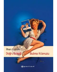 Dogru Erkegi Bulma Klavuzu