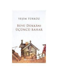 Büyü Dükkanı - Üçüncü Bahar
